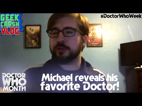 Michael Reveals His Favorite Doctor! - Geek Crash Course VLOG - Doctor Who Month / #DoctorWhoWeek