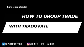 How to Group Trade Multiple Accounts with Tradovate