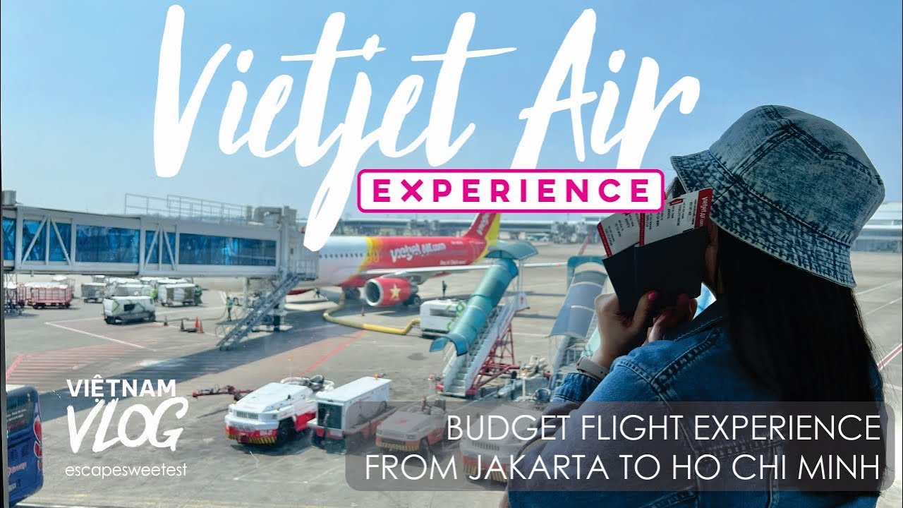 Vietjet Air Flight Jakarta (CGK) to Ho Chi Minh (SGN) - YouTube