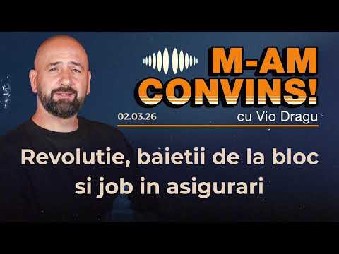 M am convins | Revolutie, baietii de la bloc si job in asigurari cu Cosmin Natanticu