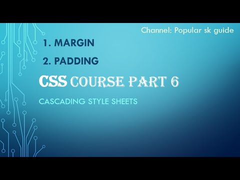 Css complete tutorial | part 6 Margin Padding properties | Popular sk Guide in hindhi/urdu