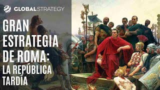 Gran estrategia de Roma (I): la República tardía | Estrategia podcast 90 by Global Strategy | Geopolítica y Estrategia 2,348 views 5 months ago 2 hours, 12 minutes