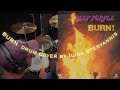 &quot;Burn&quot; by Deep Purple, drum cover by Ilios Steryannis