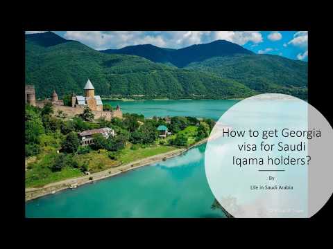 How to get Georgia visa for Saudi Iqama holders? | LISA