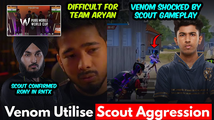 Venom Shocked by SCOUT Gameplay😱 RonY Confirmed in RNTX🥵 Team Aryan in PMWC