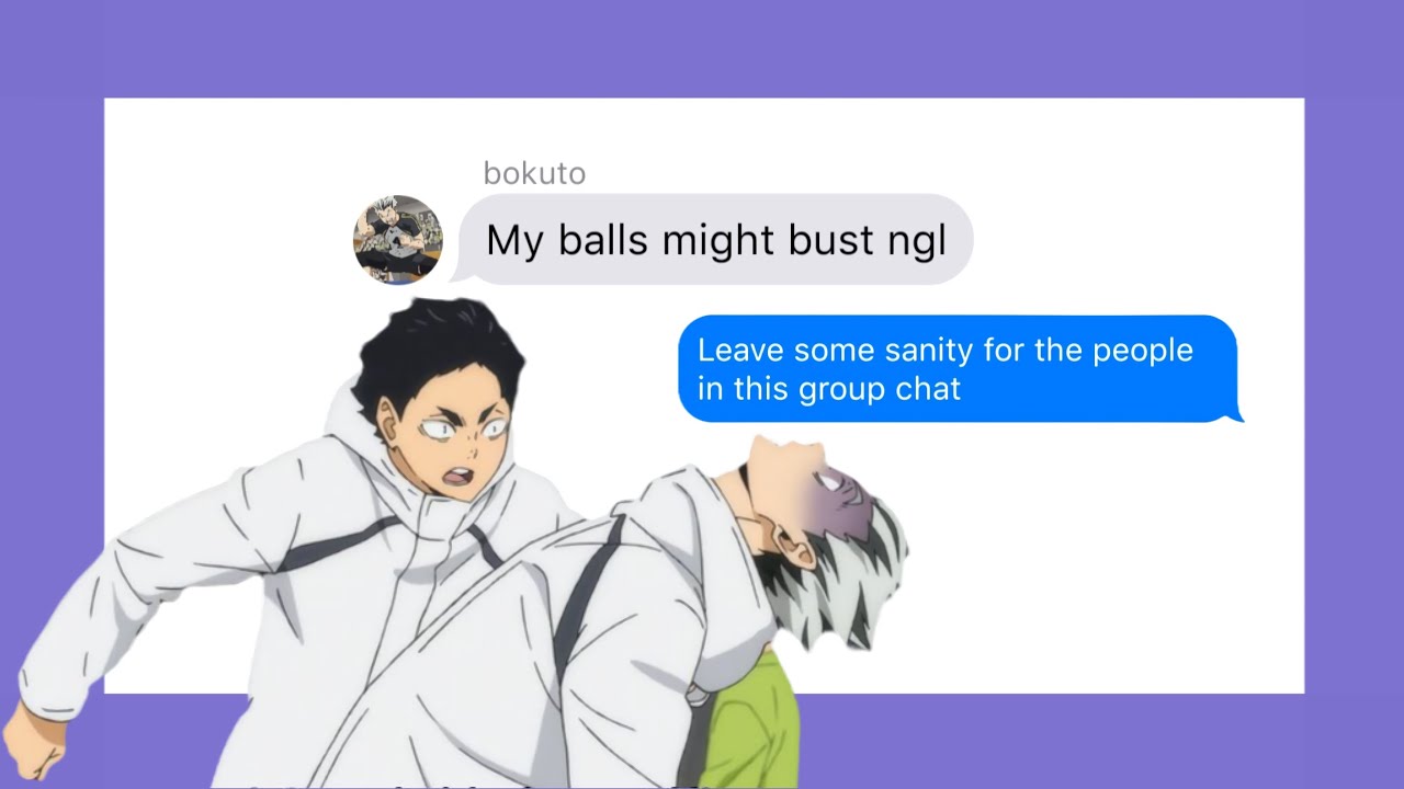 Bokuto's ball busting news || haikyuu texts