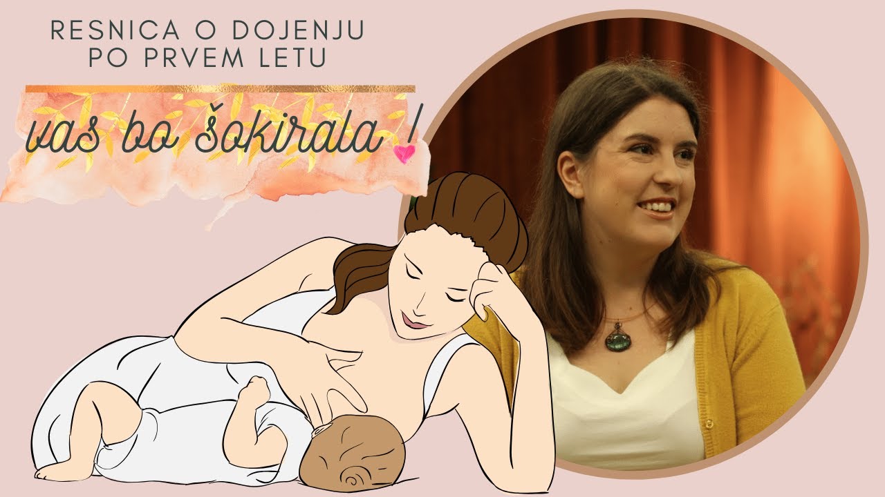 Resnica o dojenju po prvem letu vas bo šokirala! Mag. Aleksandra Klopčič