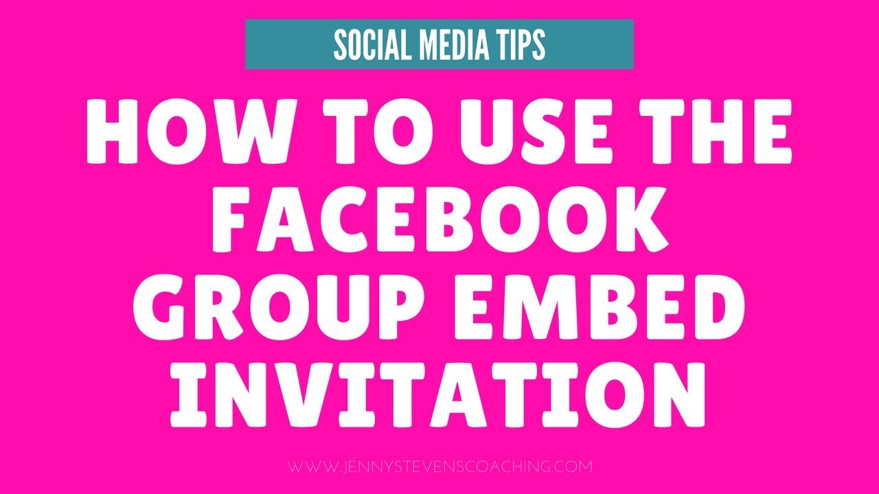 Facebook Marketing Tips: How to use Embed Invitation To Grow Your ...