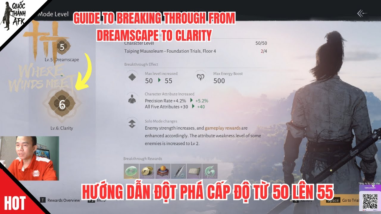 Where Winds Meet | Đột phá cấp độ 50 lên 55 - Guide to Breaking Through from Dreamscape to Clarity