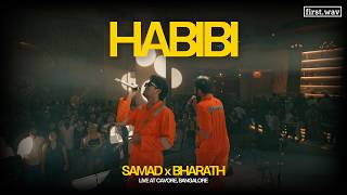 Habibi (Live Performance) | Samad X Bharath | Cavore Bangalore