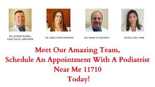 Podiatrist Near Me 11710
