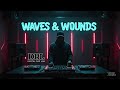 WAVES & WOUNDS - Lab Music Part 9 | Digital Rap Lab a.k.a DRL