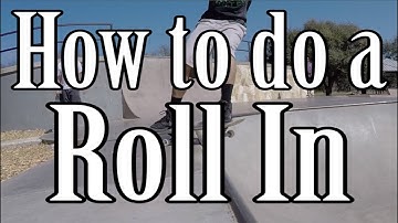 How to Roll In on a Quarter Pipe/Mini Ramp (Easy Practice Steps!)