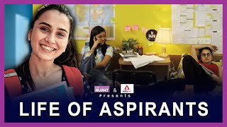 Life Of Aspirants Ft. Anushka Kaushik | The BLUNT