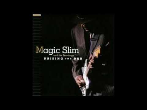 Magic Slim -  4. 59 a. m.