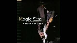 Magic Slim -  4. 59 a. m.