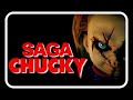 Saga chucky 19882017  rtrospective  des sept films