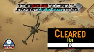 Cleared Hot – NEW 2025 PC Desert Strike-Style Shooter | Gameplay & Commentary on Steam