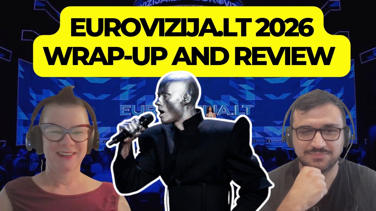 Евровидение 2026: Итоги и обзор Eurovizija.LT