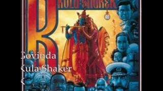 Govinda- Kula Shaker