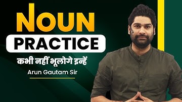 Noun practice #Most Important Questions By Arun Gautam Sir #Ssc##cgl#cpo#chsl#airforce#navy#cds