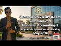 Financial Accounting-2 || B.com sem 2nd || Important questions for Backlog || May 2026