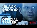 Black mirror smithereens  official trailer  netflix