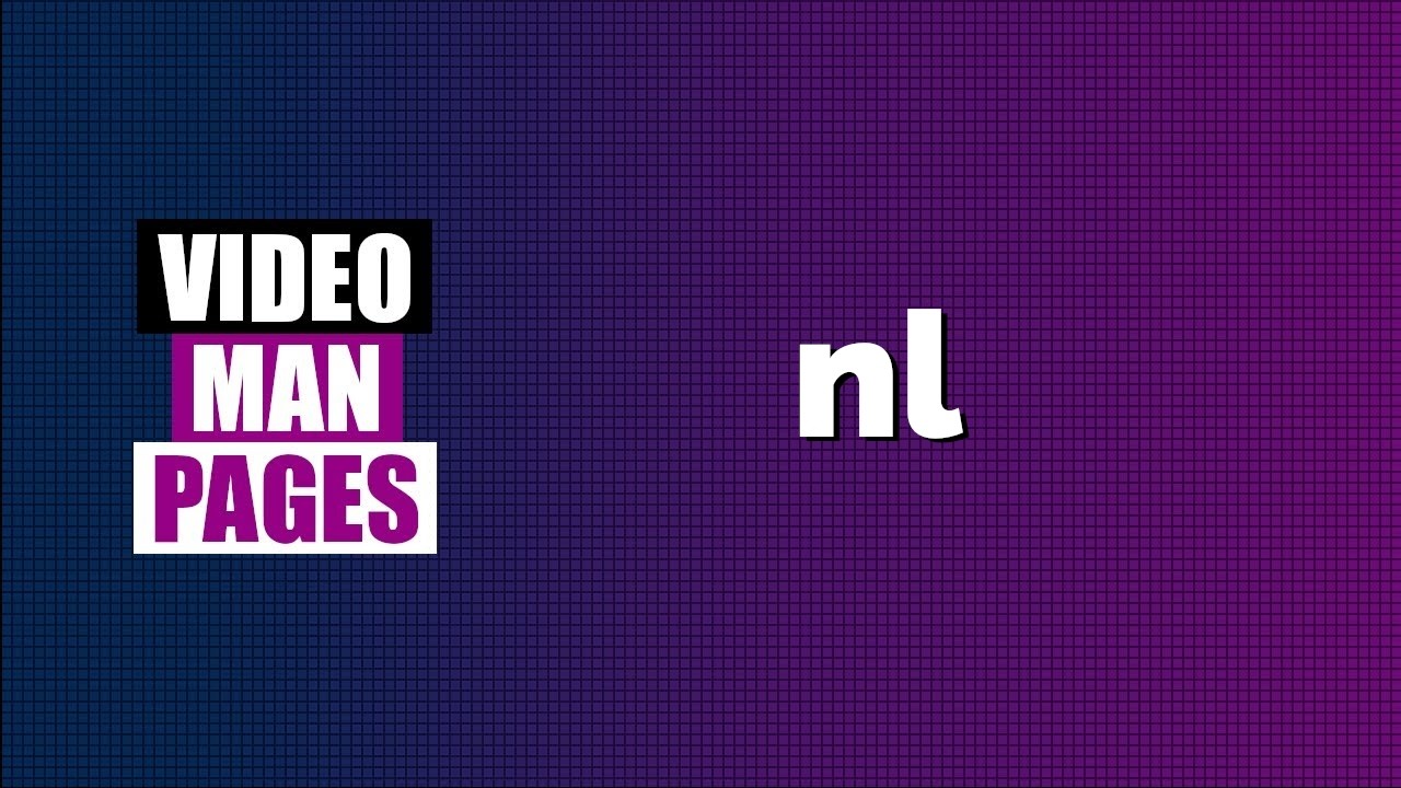 Thumbnail for 'nl' - number lines of files - Video Man Pages