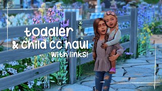 MAXIS MATCH TODDLER AND CHILD HAUL WITH LINKS! SIMS 4