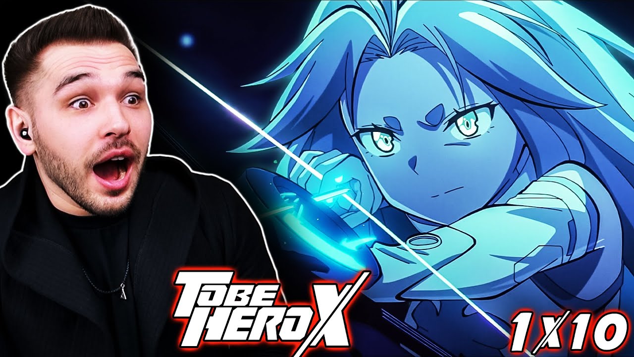 TO BE HERO X Episode 10 REACTION!🍀 YouTube
