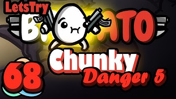 Danger 5: Chunky - Brotato Let