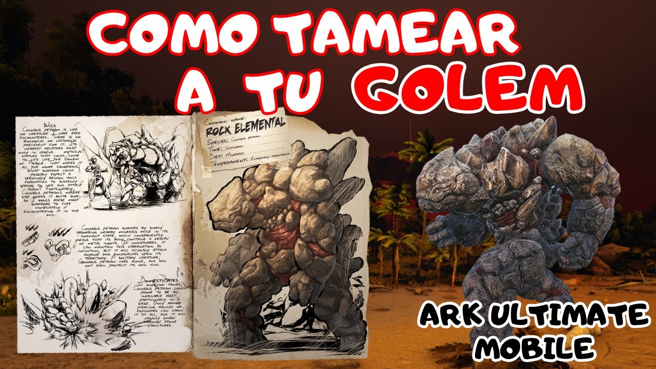 Como tamear a tu | Golem de roca | En ARK ULTIMATE MOBILE | - YouTube