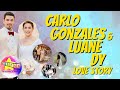 Carlo Gonzales and Luane Dy Love Story