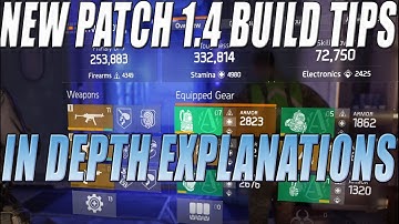 The Division - NEW Patch 1.4 Best Build Making Tips! In Depth Guide
