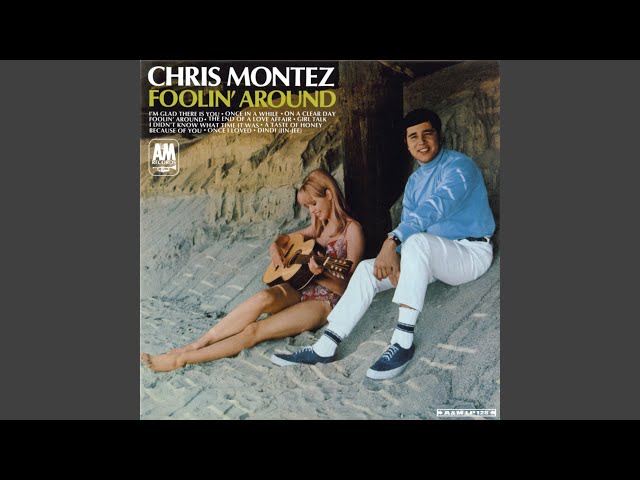Chris Montez - I'm Glad There Is You