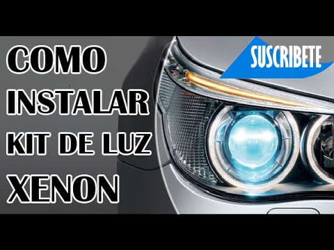 COMO INSTALAR KIT DE LUZ XENON