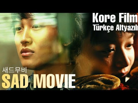 새드무비 - Sad Movie / Kore Filmi Türkçe Altyazılı [2021]