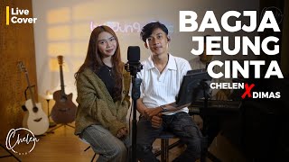 Download Lagu BAGJA JEUNG CINTA - CHELEN X DIMAS | LIVE COVER MP3 Download Lagu BAGJA JEUNG CINTA - CHELEN X DIMAS | LIVE COVER MP3