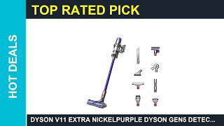 Dyson V11 Extra NickelPurple Dyson Gen5 Detect vacuum Review