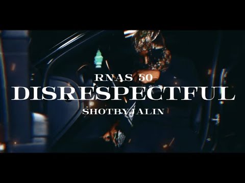 Rnas 50 ~ disrespectful