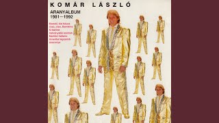 Video thumbnail of "László Komár - Húsz év múlva"