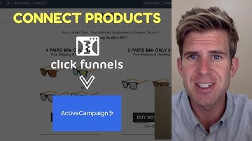 How To Connect ClickFunnels Products to ActiveCampaign Tutorial