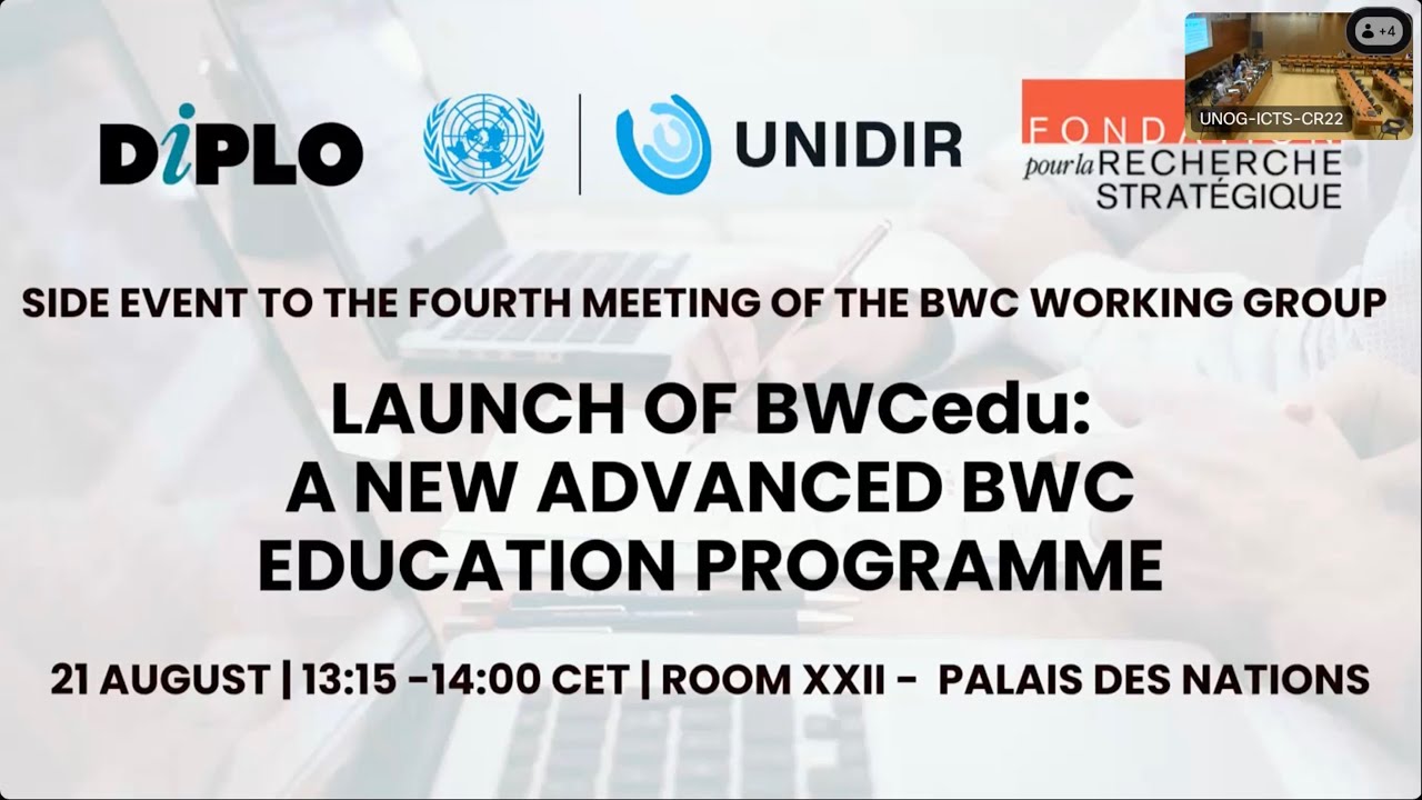 Strengthening BWC Participation Through Education: Launch of the Advanced BWC Education Programme