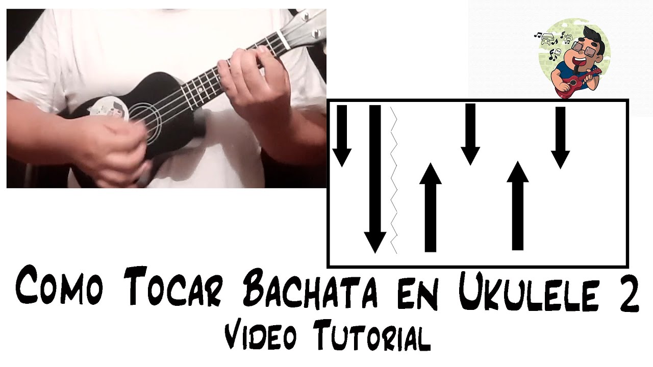 Como tocar bachata en ukulele - YouTube