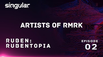 Artists of RMRK with Rubentopia: A NFT documentary mini-series