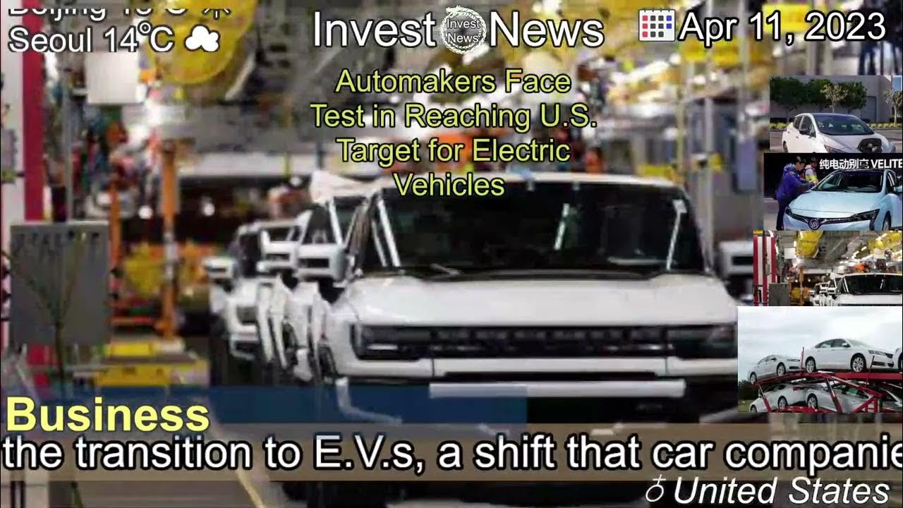 [Latest]Automakers Face Test in Reaching U.S. Target for Electric