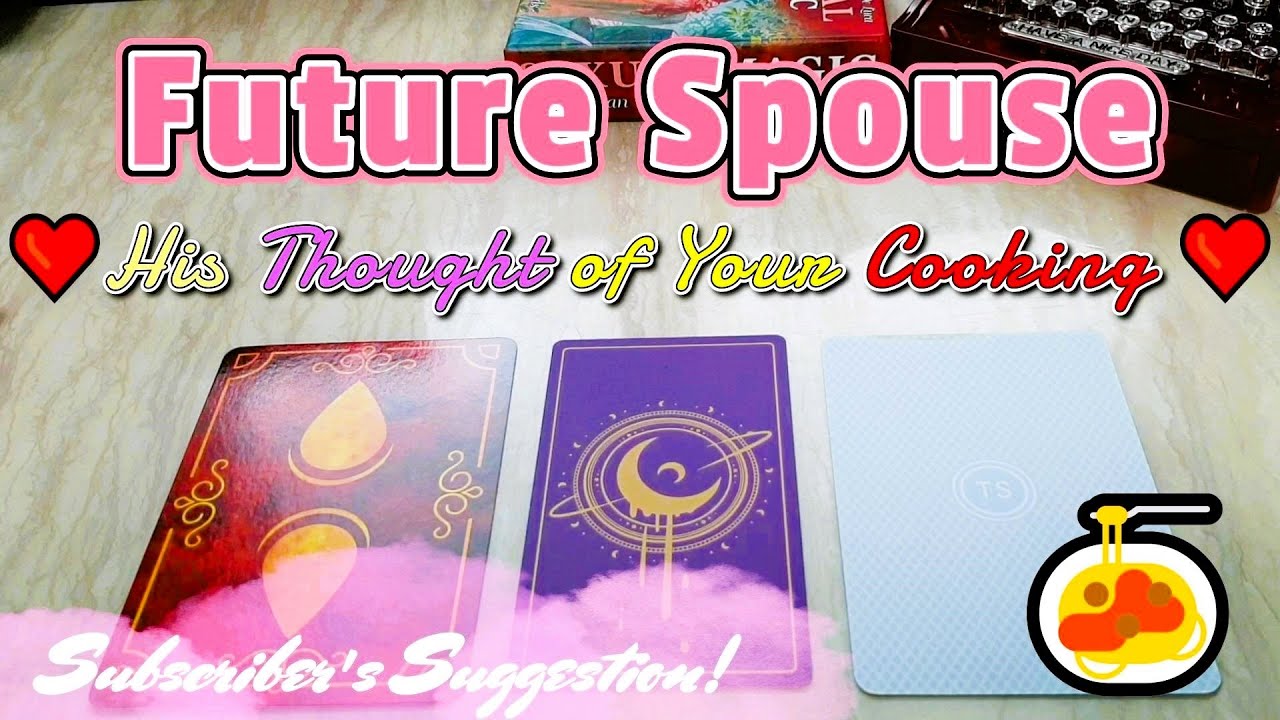 ❤️Future Spouse❤️How they'll think of your Cooking/Food?!🍝🥪🍛 - Pick a Card *timeless*