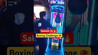 Boxing Challenge Saleem Sir