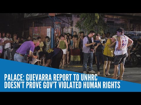 Palace: Guevarra report to UNHRC doesn’t prove gov’t violated human rights