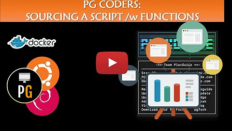 PG Coders: Sourcing a Script with Functions (Bash)